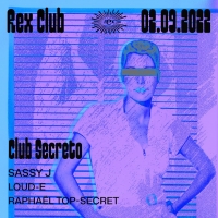 Raphael Top Secret Residency, REX Club, Paris | Sassy J
