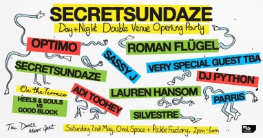 Secretsundaze at Oval Space, London - Cancelled | Sassy J